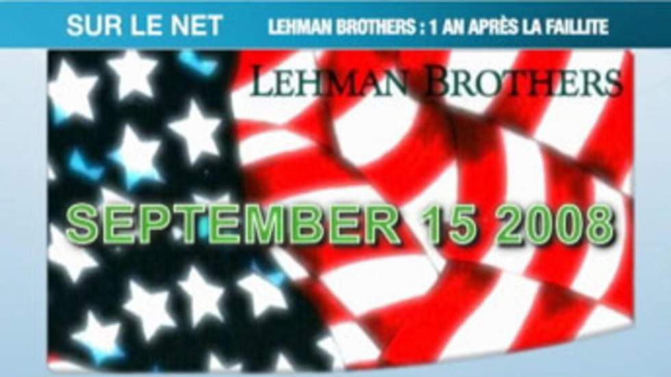 Le Web se souvient de la faillite de Lehman Brothers Le Web se souvient de la faillite de Lehman Brothers