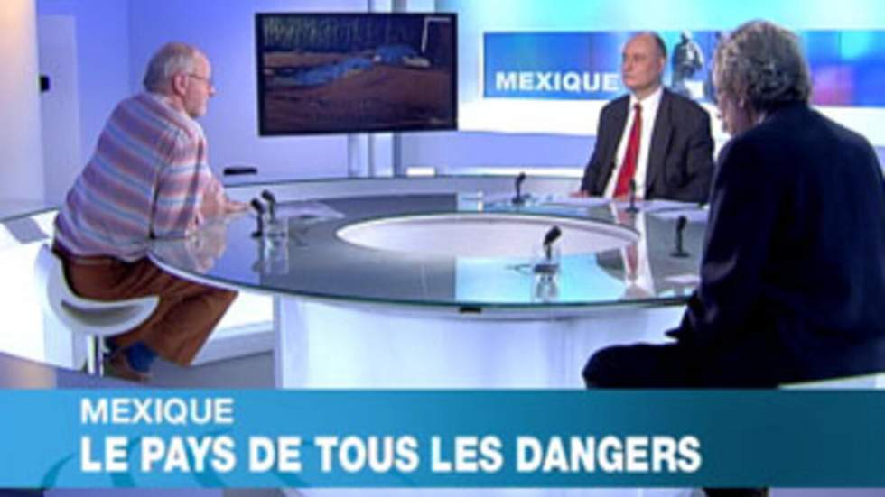 Mexique : le pays de tous les dangers