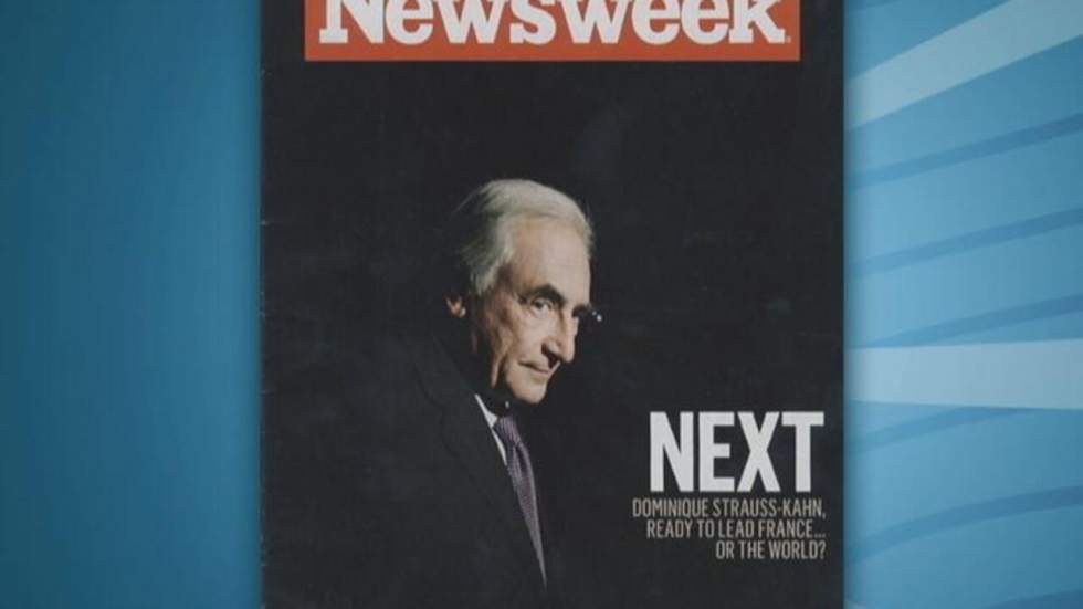 Strauss-Kahn à la Une de Newsweek : "Next" !