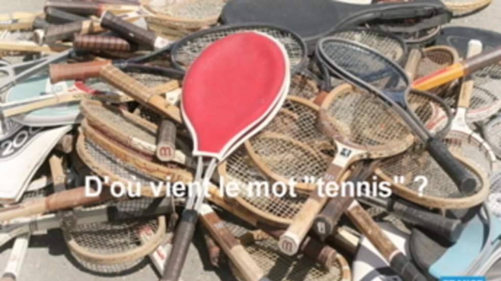 Question à la volée : d'où vient le mot "tennis" ?