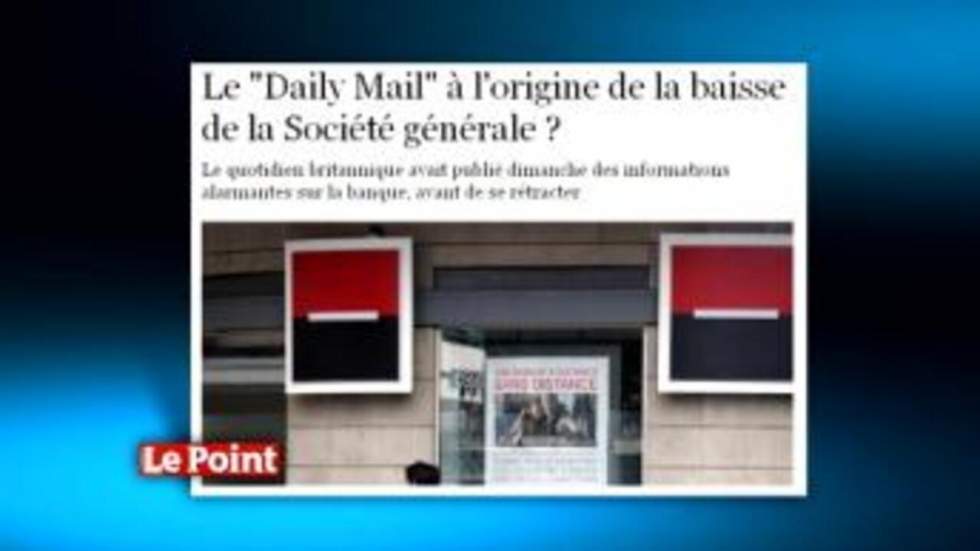 Le Daily Mail plombe la Société Générale