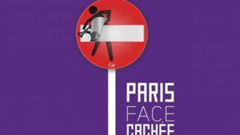 Paris Face Cachée Paris Face Cachée