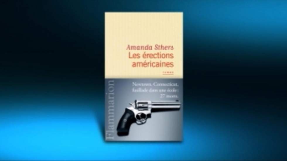 "Les érections américaines" d'Amanda Sthers "Les érections américaines" d'Amanda Sthers