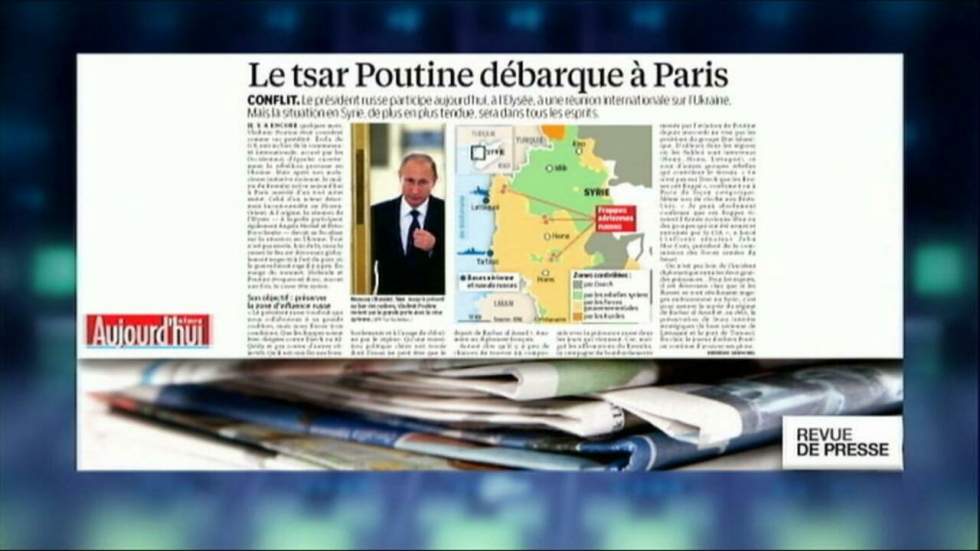 "Le tsar Poutine débarque à Paris"