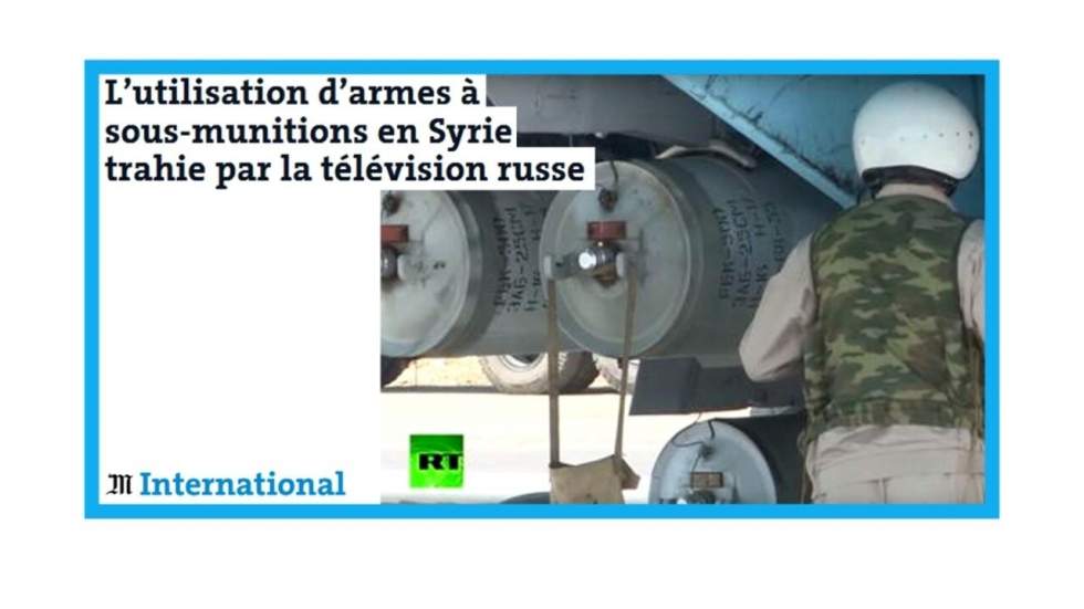 "La Russie de nouveau accusée de recourir aux bombes à sous-munitions en Syrie"