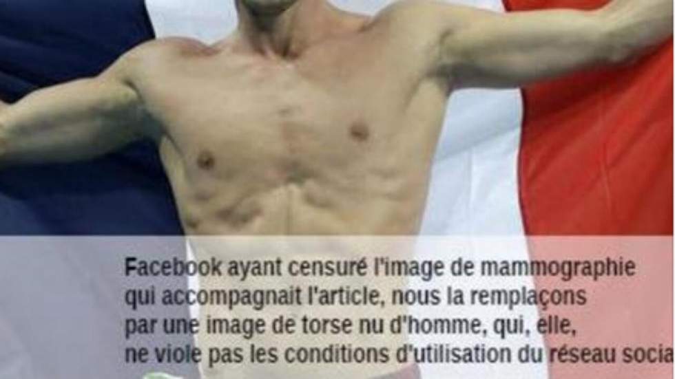 Facebook censure sa photo de mammographie, Le Monde réplique en postant un torse d'homme