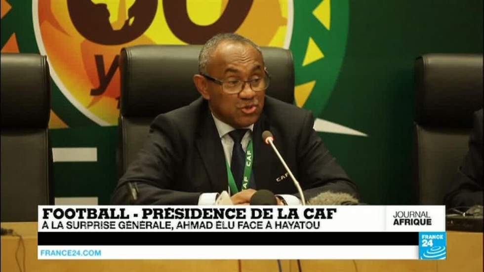 Présidence de la CAF : l'élection surprise du Malgache Ahmad face à Hayatou