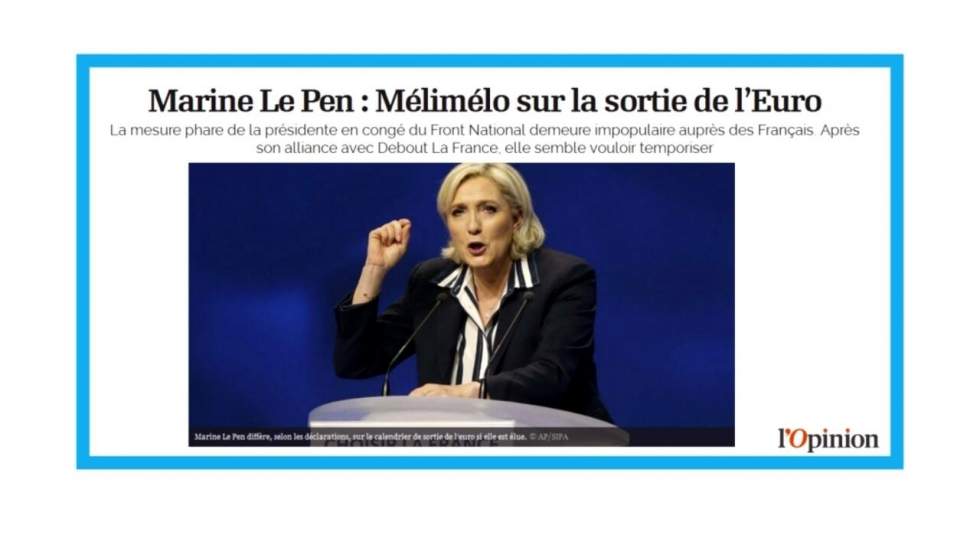 "Le Pen, l'euro, le mélimélo"