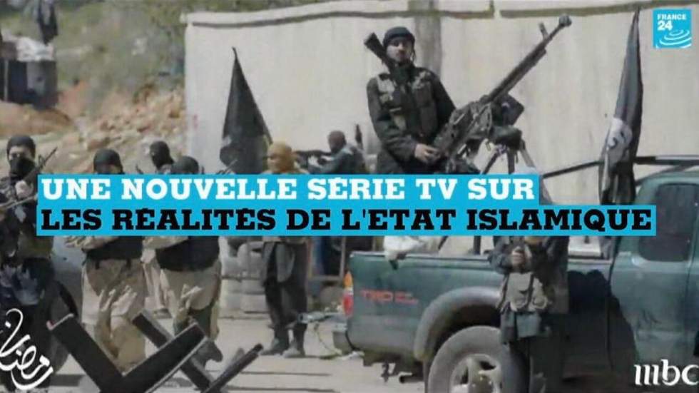 À l'occasion du ramadan, une nouvelle série TV saoudienne sur le groupe État islamique