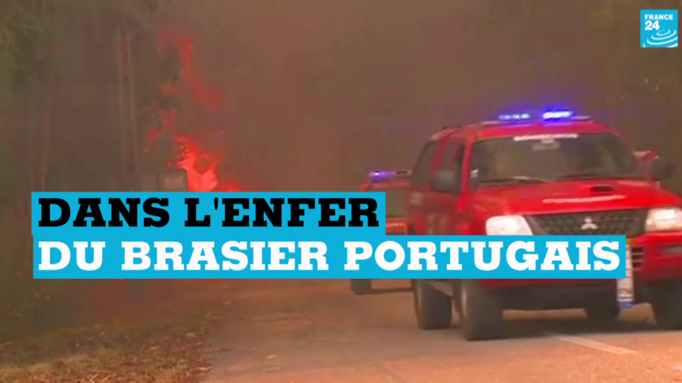 Vidéo : dans l'enfer du brasier portugais