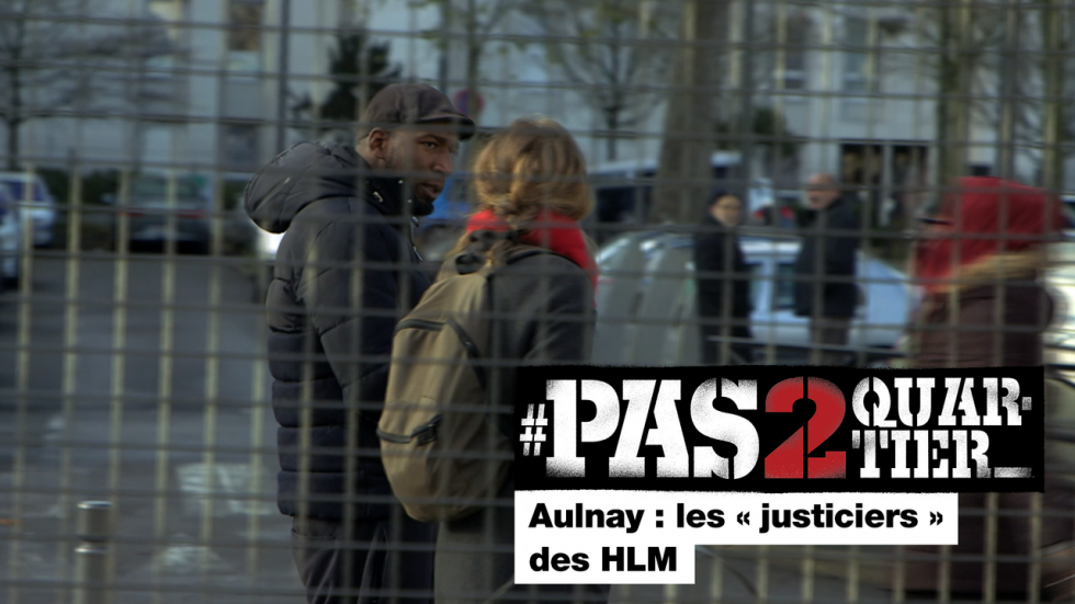 Aulnay : les « justiciers » des HLM