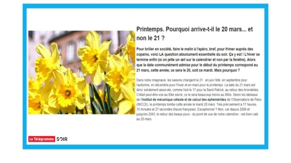 "Pourquoi le printemps arrive le 20 mars... et non le 21 ?"