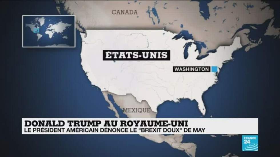 En visite au Royaume-Uni, Donald Trump critique le "soft Brexit" de Theresa May