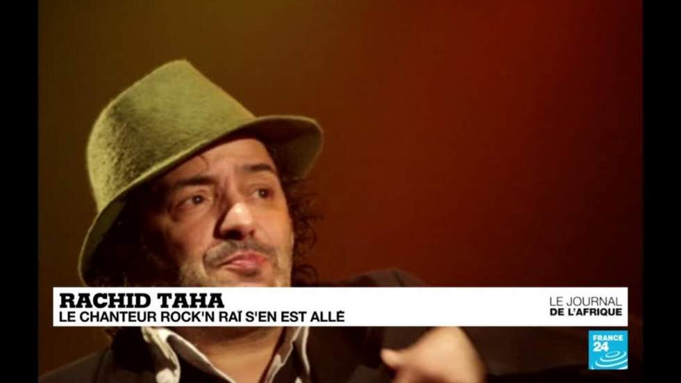 Émission spéciale : Rachid Taha, "le roi du rock'n'raï", s'en est allé