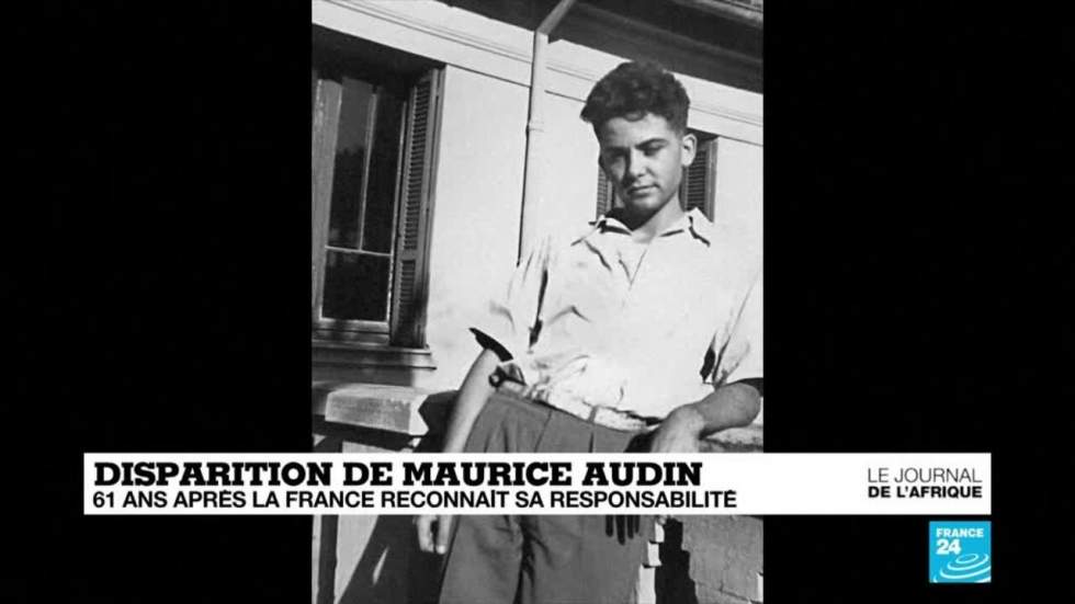 Guerre d'Algérie : Maurice Audin, "victime d'un système légalement institué" par la France