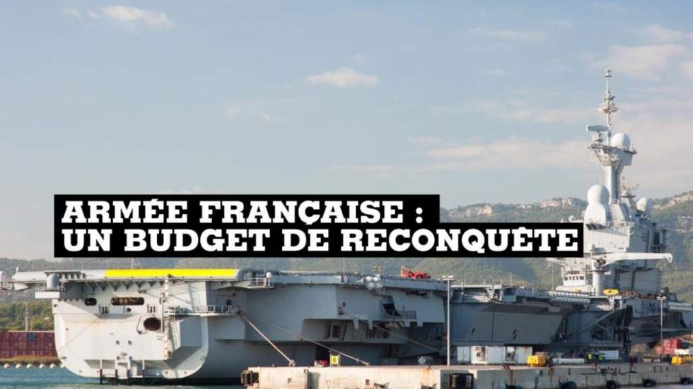 Défense : un budget de "reconquête"