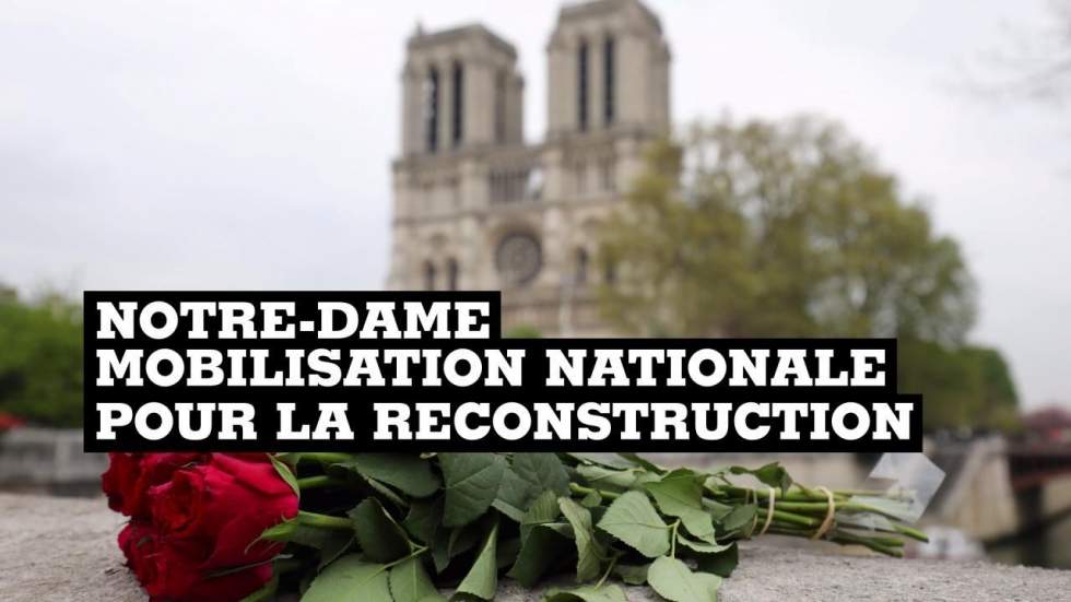 Reconstruction de Notre-Dame : déjà plus de 800 millions d'euros de dons