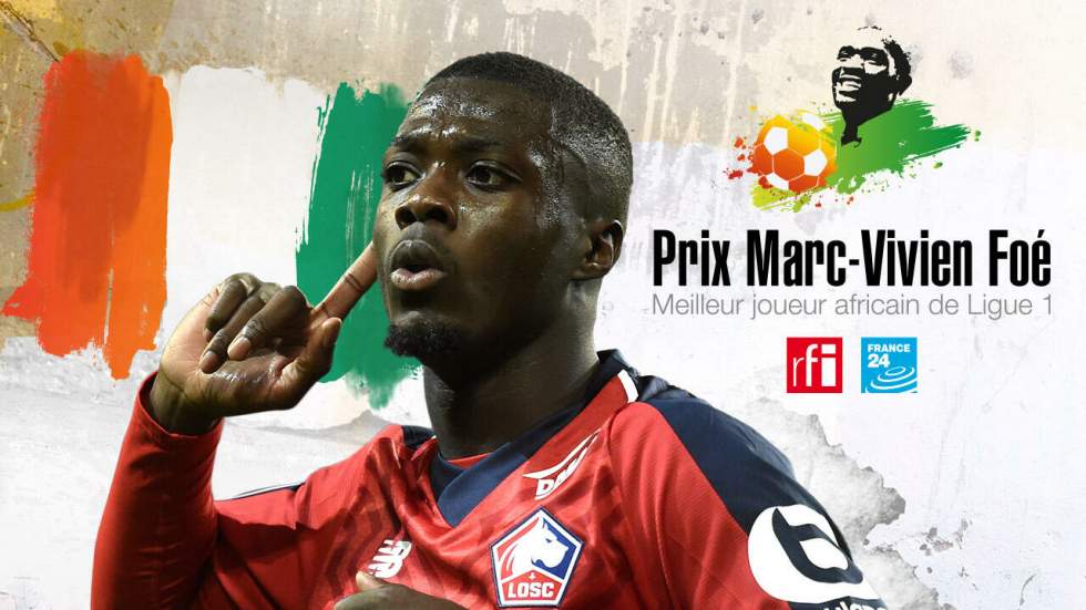 Prix Marc-Vivien Foé 2019 : l’Ivoirien Nicolas Pépé élu joueur africain de l'année en Ligue 1