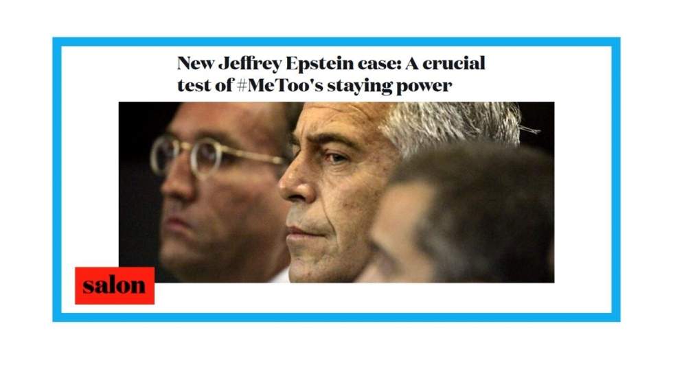 Affaire Jeffrey Epstein : "Le mouvement #MeToo a-t-il été enterré ?"