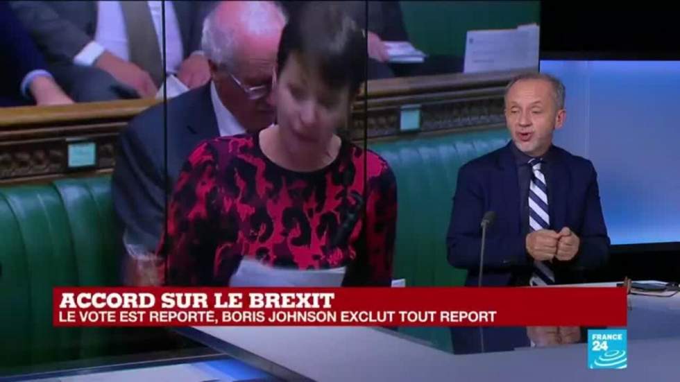 Brexit : les députés britanniques reportent leur décision sur l'accord négocié par Boris Johnson Brexit : les députés britanniques reportent leur décision sur l'accord négocié par Boris Johnson