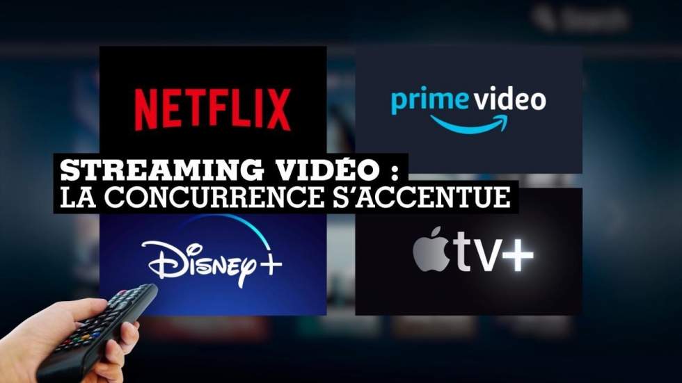 Streaming vidéo : la concurrence s'accentue Streaming vidéo : la concurrence s'accentue