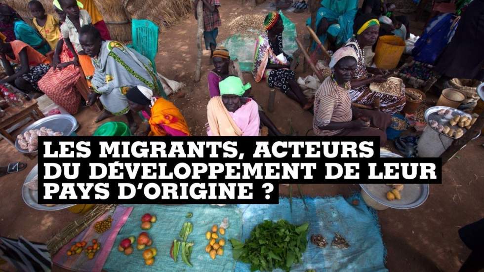 Les migrants, acteurs du développement de leur pays d'origine ?