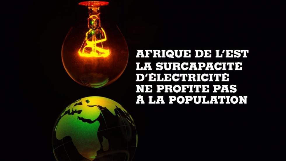 Surproduction d'électricité Afrique de l'Est : le courant ne passe pas