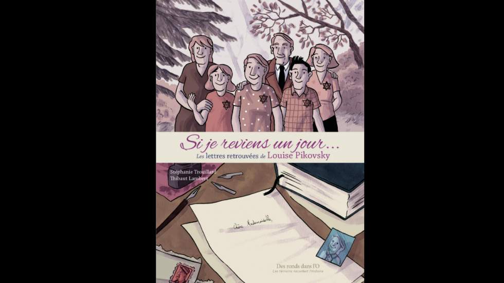 "Si je reviens un jour", les lettres retrouvées de Louise Pikovsky, du documentaire à la BD