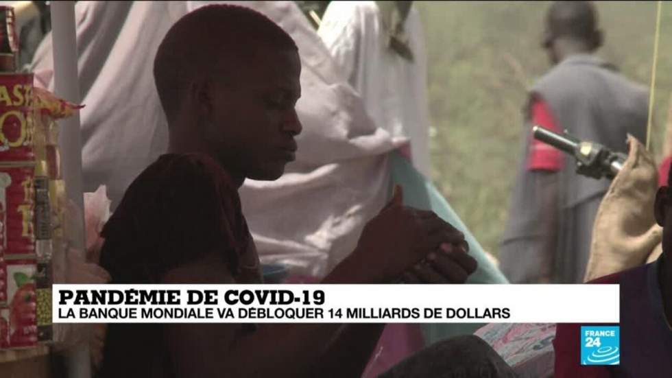 Coronavirus : la Banque mondiale débloquera 14 milliards de dollars, les pays africains concernés Coronavirus : la Banque mondiale débloquera 14 milliards de dollars, les pays africains concernés