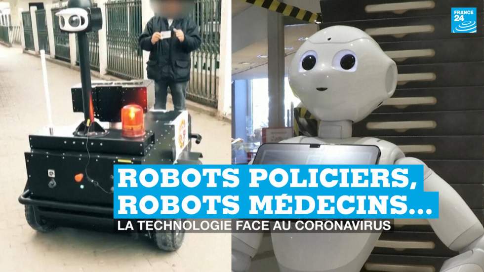 Robots policiers, robots médecins… la technologie face au coronavirus Robots policiers, robots médecins… la technologie face au coronavirus