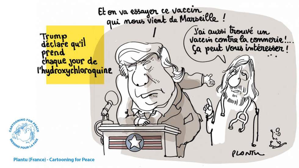 L'actu en dessin : l'hydroxychloroquine, Donald Trump et le professeur Raoult