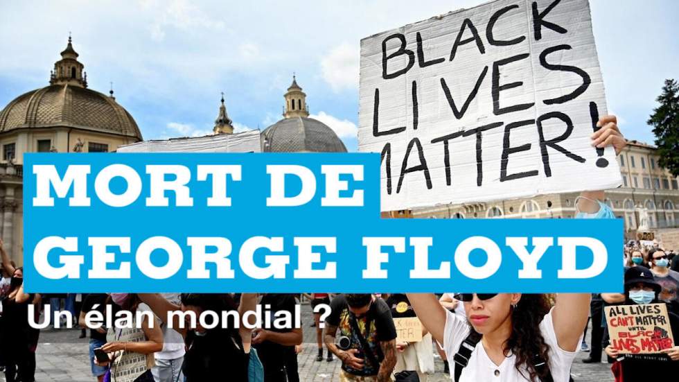 Mort de George Floyd : un élan mondial ?