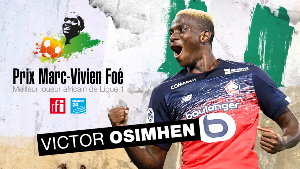 Prix Marc-Vivien Foé 2020 : le Nigérian Victor Osimhen élu joueur africain de l'année en Ligue 1