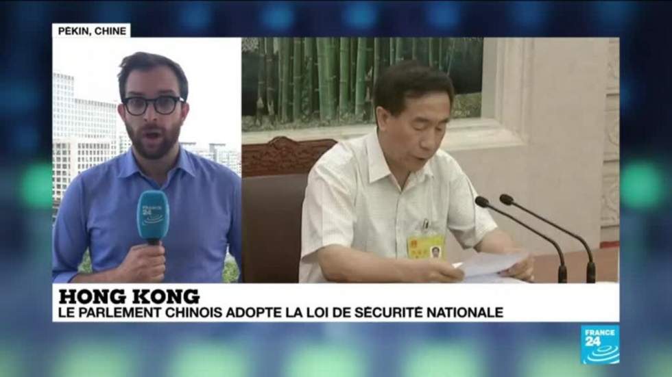 Hong Kong : Pékin adopte la loi controversée sur la sécurité nationale Hong Kong : Pékin adopte la loi controversée sur la sécurité nationale