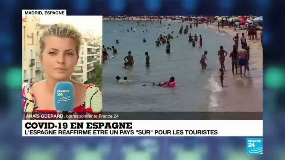 Covid-19 : l'Espagne réaffirme être un pays "sûr" pour les touristes