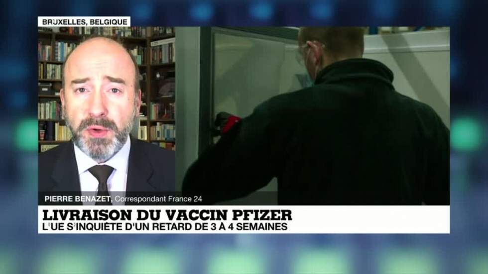 Covid-19 : Pfizer obligé de ralentir ses livraisons de vaccins, l'Europe s'inquiète des retards