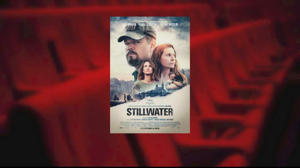 "Stillwater" : Tom McCarthy s’inspire de l’histoire d’Amanda Knox, avec Matt Damon et Camille Cottin