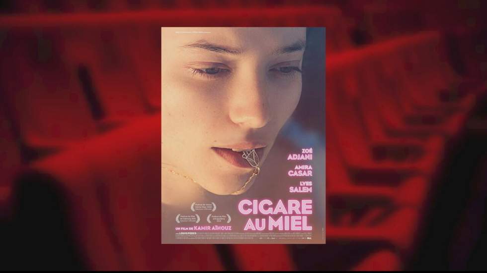 Avec "Cigare au miel", Kamir Aïnouz signe un premier film réussi