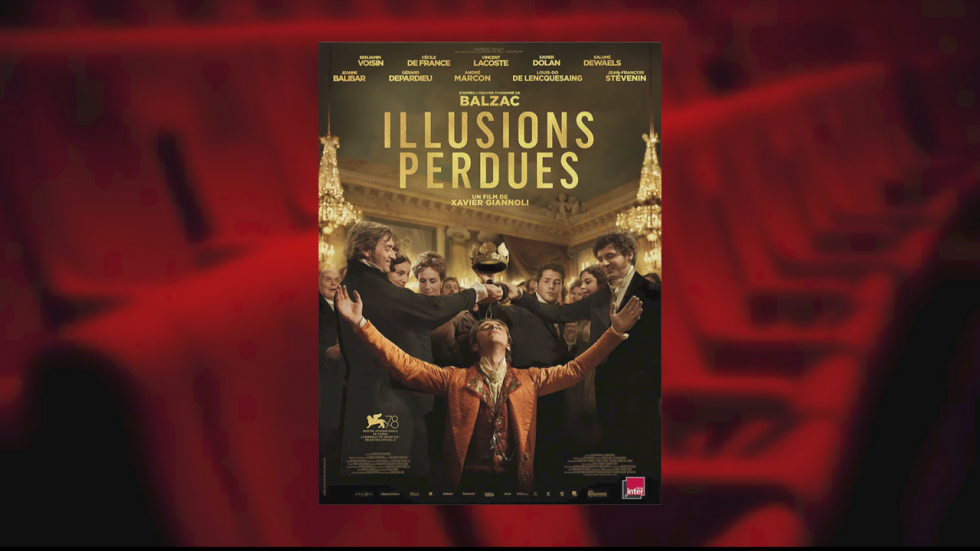 "Illusions perdues" : l'adaptation réussie du classique de Balzac par Xavier Giannoli