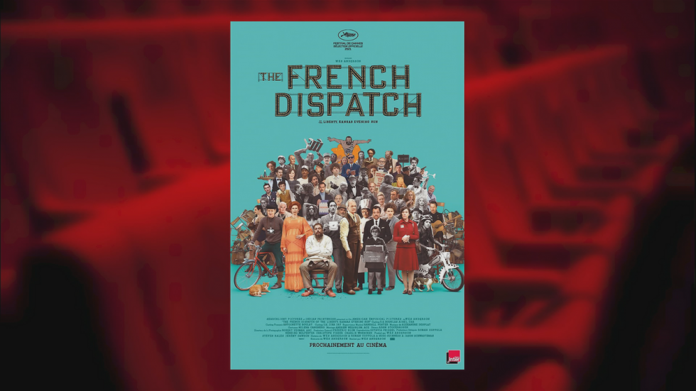 Avec "The French Dispatch", Wes Anderson propose une France fantasmée et féerique