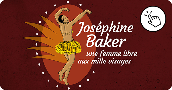 Panthéon : Joséphine Baker, une femme libre aux mille visages