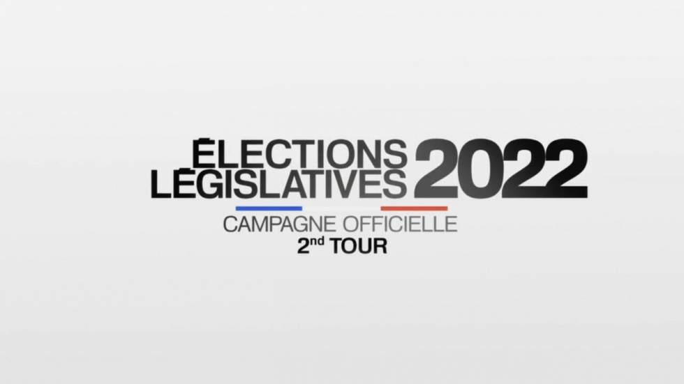 Législatives : les clips de campagne du 2nd tour