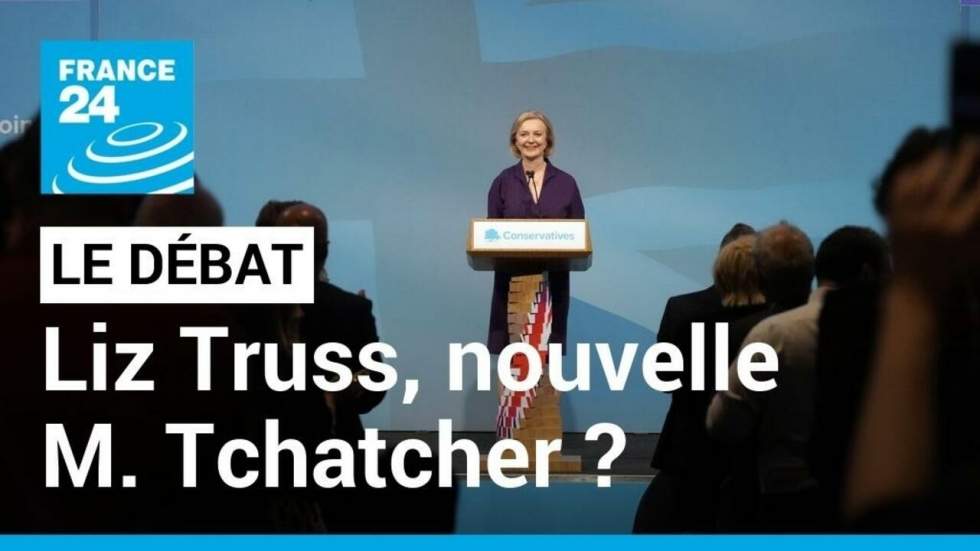 Liz Truss remplace Boris Johnson : une nouvelle Margaret Thatcher ?