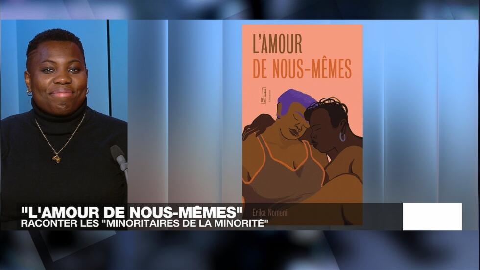 Dans "L'amour de nous-mêmes", Erika Nomeni raconte les "minoritaires de la minorité"