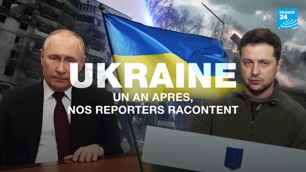 Ukraine, un an après : les reporters de France 24 racontent