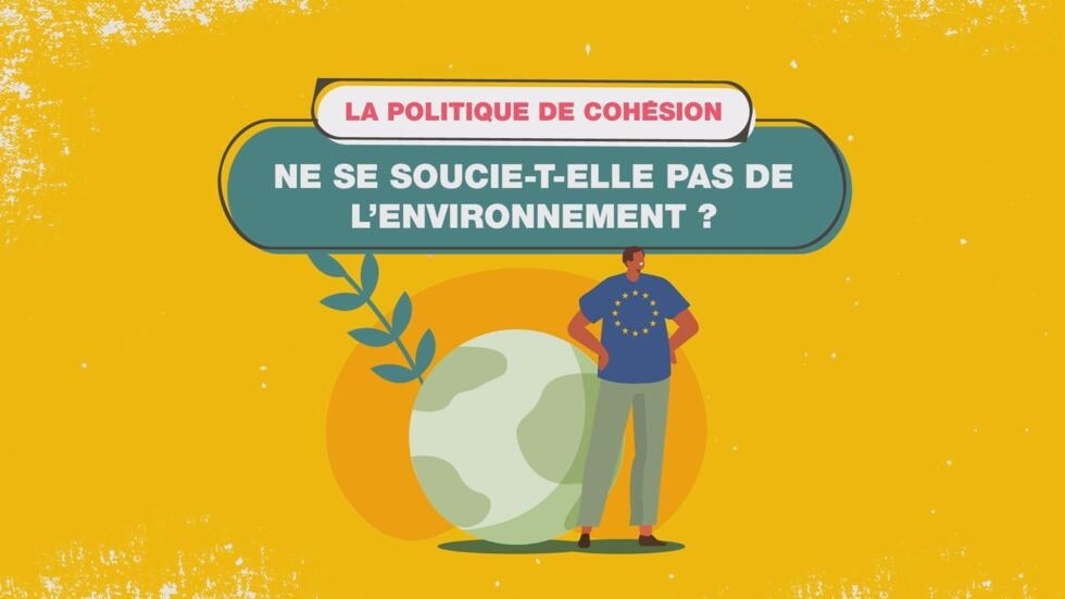 Fact or fake : la politique de cohésion ne se soucie-t-elle pas de l'environnement ?