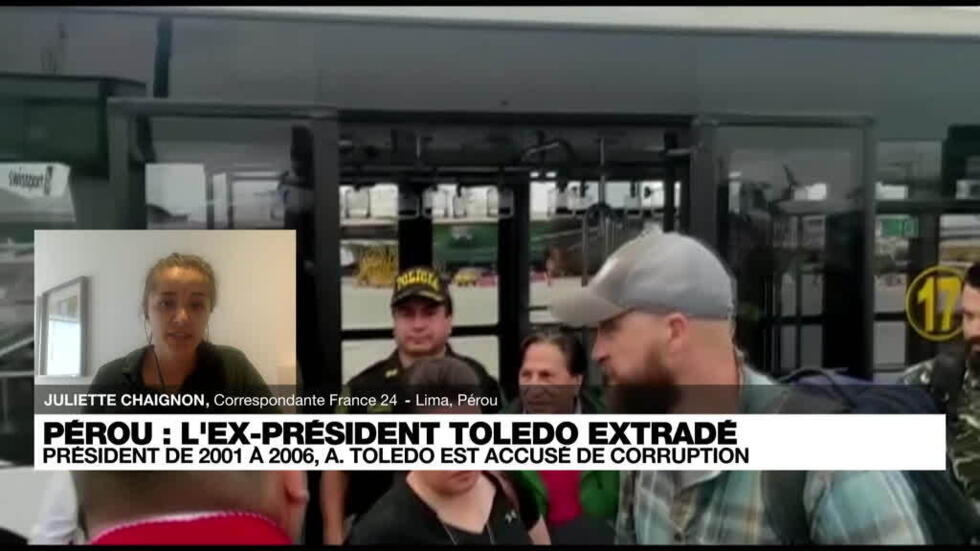 Extradé des États-Unis, l'ex-président péruvien Toledo est arrivé à Lima