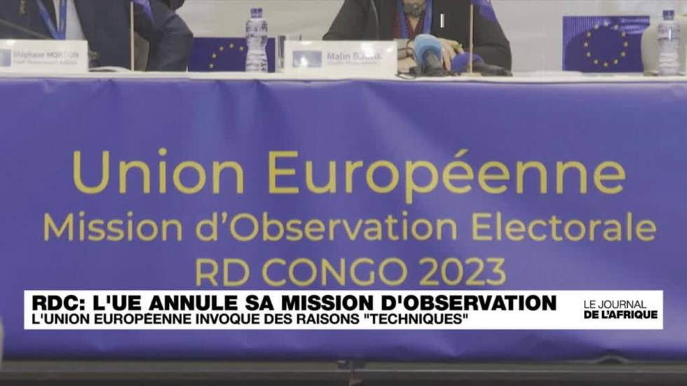 L'Union européenne annule sa mission d'observation électorale en République Démocratique du Congo