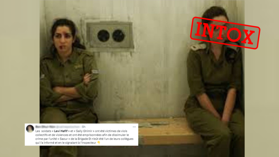 Cette photo ne montre pas deux soldates israéliennes “violées” au sein de leur unité Cette photo ne montre pas deux soldates israéliennes “violées” au sein de leur unité