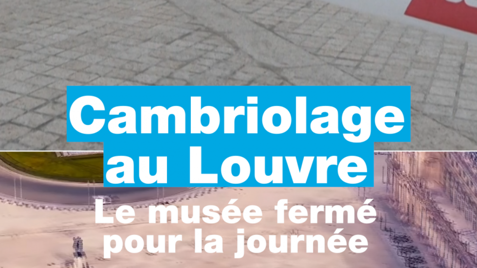 Cambriolage au Louvre : les musées face à la convoitise grandissante de leurs trésors Cambriolage au Louvre : les musées face à la convoitise grandissante de leurs trésors
